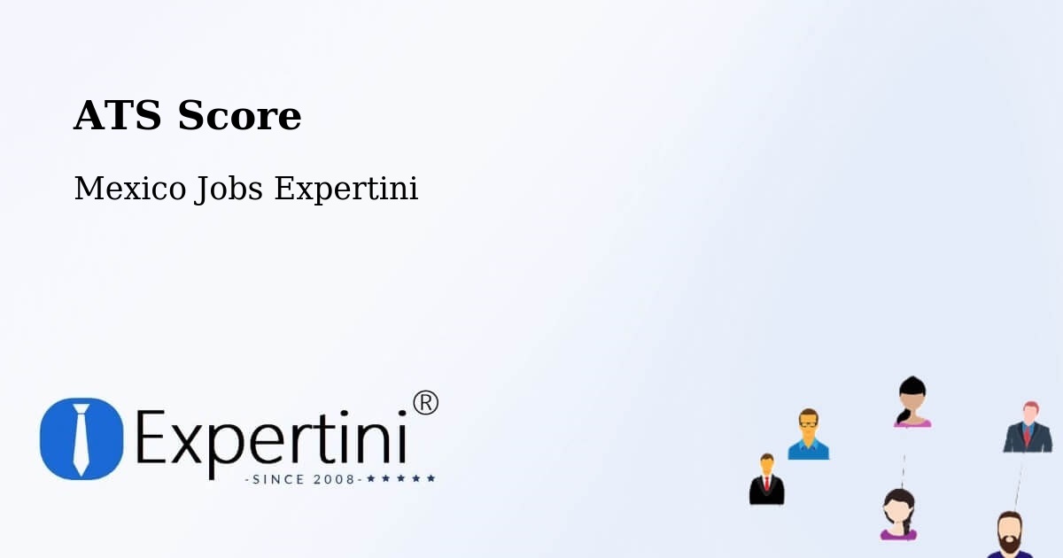 Resume ATS Score & Job Description Match Tool – Tiltepec - Mexico Jobs Expertini
